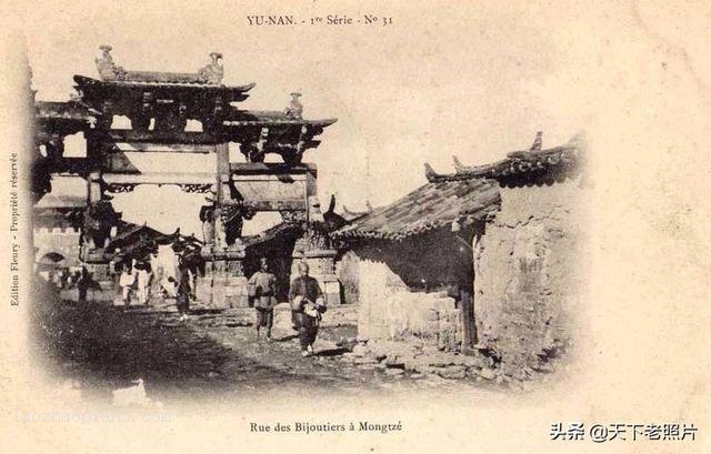 清末云南蒙自老照片30幅，百年前的真实蒙自城市风貌